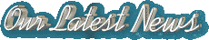 Our Latest News